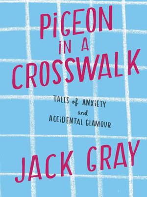 cover image of Pigeon in a Crosswalk